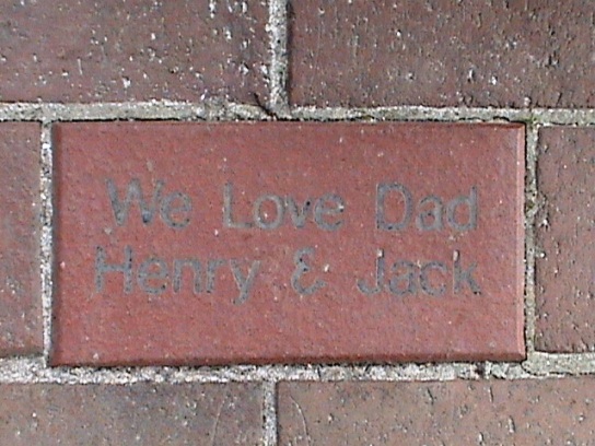She knew exactly where the brick was that we bought that has you and Jack on 